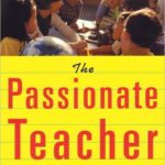 The Passionate Teacher