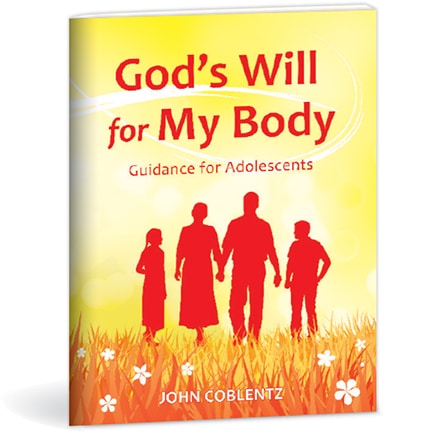 God's Will for My Body