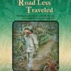 Road Less Traveled, Grade 7 Reader
