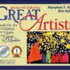 Discovering Great Artists: Hands-On Art for Children in the Styles of the Great Masters