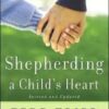 Shepherding a Child's Heart-0
