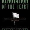 Renovation of the Heart: Putting on the Character of Christ
