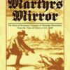 Martyrs Mirror: The Story of Seventeen Centuries of Christian Martyrdom, from the Time of Christ to A.D. 1660