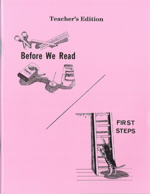 Before We Read and First Steps - Teacher's Manual