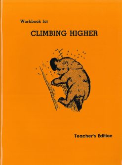 Climbing Higher Workbook - Teacher's Edition