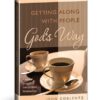 Getting Along with People God's Way