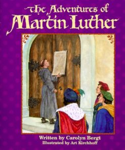 Adventures of Martin Luther, The