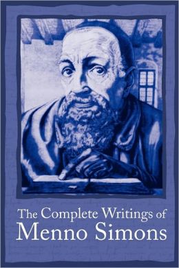 Complete Writings of Menno Simons, The-0