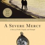 Severe Mercy, A