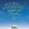 Shepherd Looks at Psalm 23, A-0