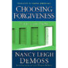 Choosing Forgiveness: Your Journey to Forgiveness