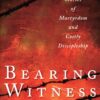Bearing Witness-0