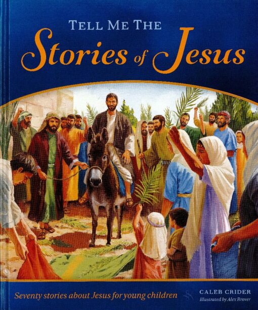 Tell Me the Stories of Jesus-0