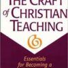 The Craft of Christian Teaching