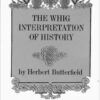 The Whig Interpretation of History