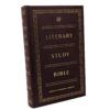 ESV Literary Study Bible