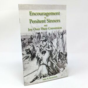 Encouragement to Penitent Sinners