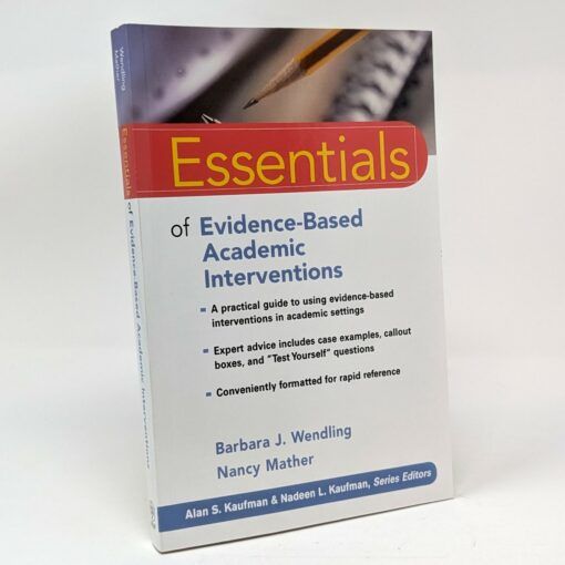 Essentials of Evidence-Based Academic Interventions