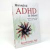 Managing ADHD In School