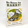 No Roses for Harry!