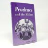 Prudence and the Millers