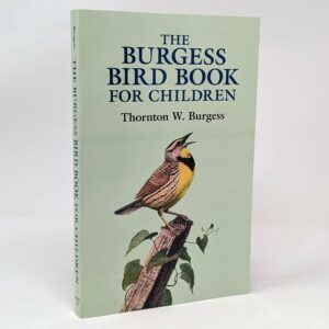 The Burgess Bird Book for Children