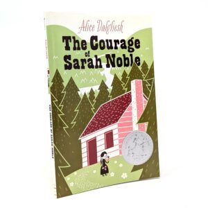 The Courage of Sarah Noble