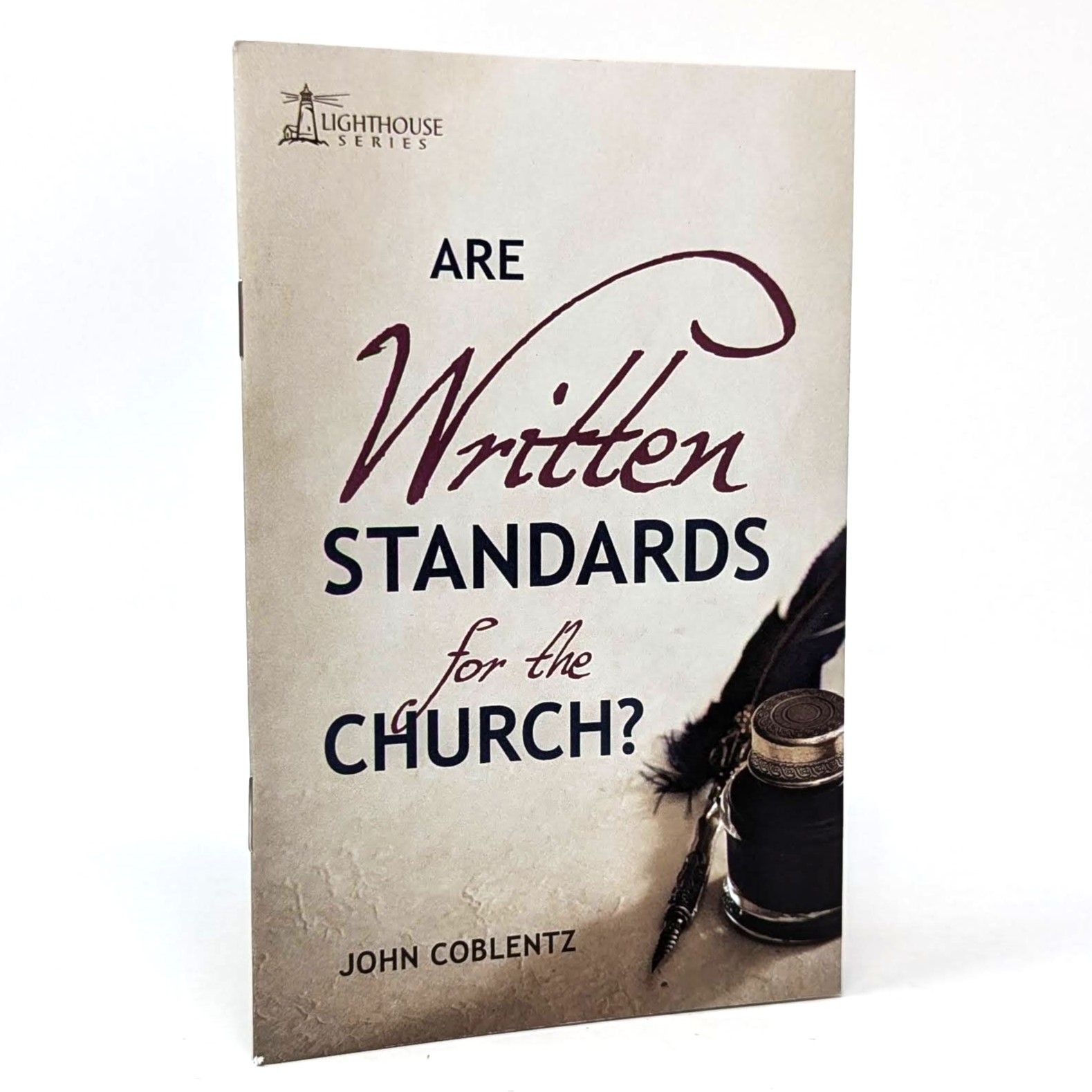 Are Written Standards for the Church?