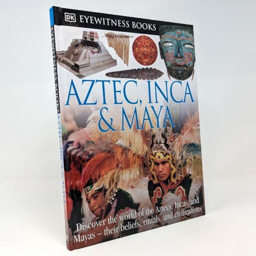 Aztec, Inca & Maya