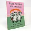 Best Friends for Frances