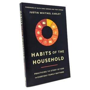 Habits of the Household