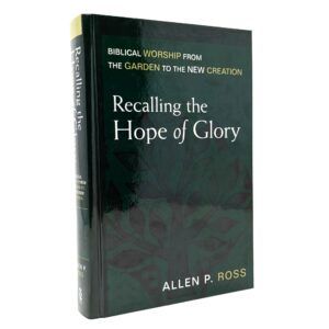 Recalling the Hope of Glory