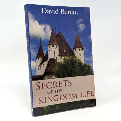 Secrets of the Kingdom Life