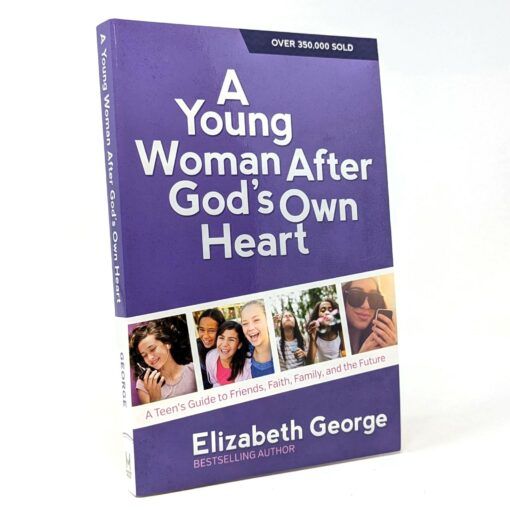 A Young Woman After God's Own Heart