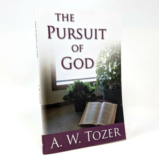 The Pursuit of God