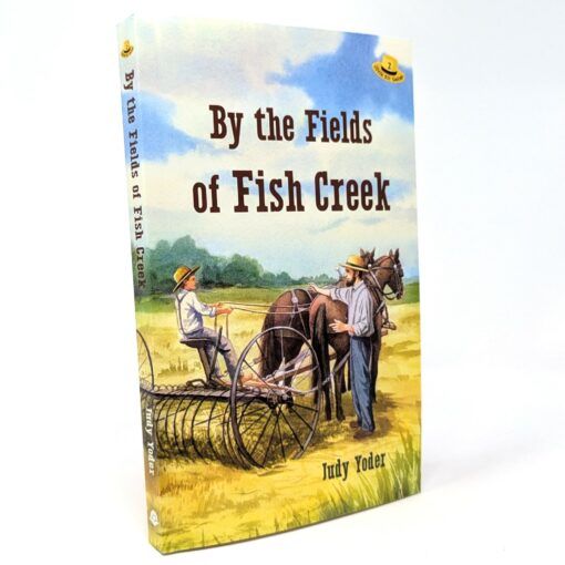 By the Fields of Fish Creek