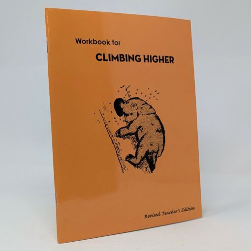 Climbing Higher Teacher's Edition