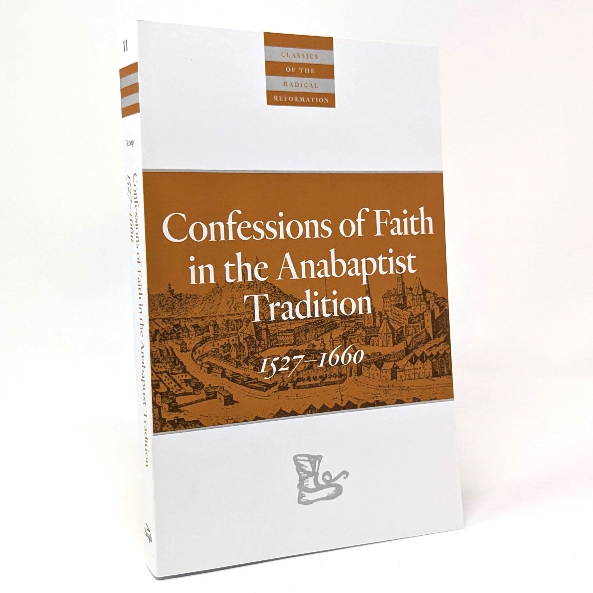 Confessions of Faith in the Anabaptist Tradition