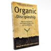 Organic Discipleship