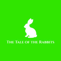 The Tale of the Rabbits